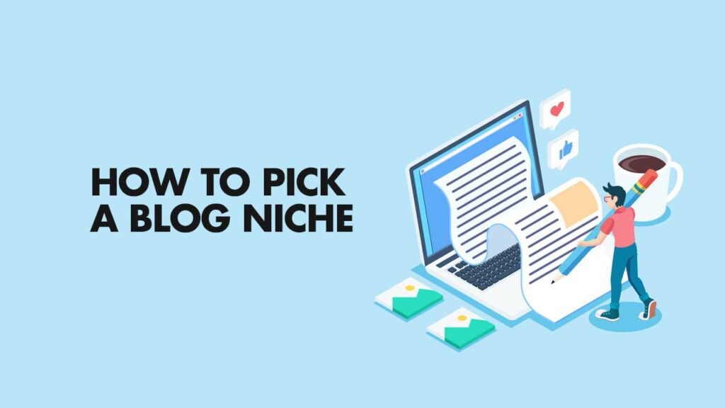 Pick-A-Blog-Niche